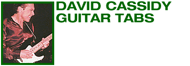 David Cassidy Guitar Tabs